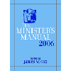 The Minister's Manual, 2006 Edition